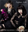 中島美嘉×加藤ミリヤ/Fighter/Gift [CD]