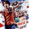 ʥȡƥ饤  The World is ours!