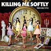 ή / Killing Me Softly