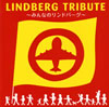 LINDBERG TRIBUTEߤʤΥɥС [CD+DVD] []