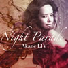 AKANE LIV / NIGHT PARADE [CD+DVD] []