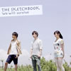 THE SKETCHBOOK / We will survive [CD+DVD]
