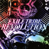 EXILE TRIBE  EXILE TRIBE REVOLUTION