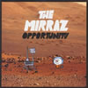 THE MIRRAZ / OPPORTUNITY
