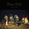 SEKAI NO OWARI / Dragon Night