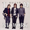 TM NETWORK / QUIT30