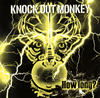KNOCK OUT MONKEY / How long?