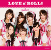 palet / LOVE n' ROLL!!(Type B)