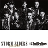  J Soul Brothers from EXILE TRIBE / STORM RIDERS feat.SLASH [CD+DVD]