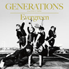 GENERATIONS from EXILE TRIBE / Evergreen