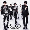 FTISLAND / 5.....GO