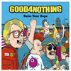 GOOD4NOTHING / Raise Your Hope