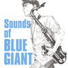 Sounds of BLUE GIANT [CD]