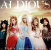 アルディアス/Dearly/Believe Myself/die for you [CD] [限定]