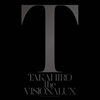TAKAHIRO ／ the VISIONALUX