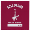 YAMAZAKI MASAYOSHI / ROSE PERIODTHE BEST 2005-2015 [CD+DVD] []