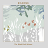 Rayons1stե롦ХThe World Left Behind٤꡼