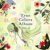 True Colors Album vol.2