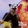 MAN WITH A MISSION  Raise your flag