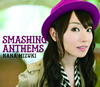 ࡹ / SMASHING ANTHEMS