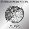 THREE LIGHTS DOWN KINGS / ꥢǥ