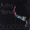 OLDCODEX / Aching Horns [CD+DVD] []