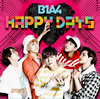 B1A4 / HAPPY DAYS []
