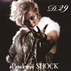 D 29  Pandemic SHOCK