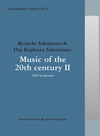commmons:schola vol.15 Ryuichi Sakamoto & Dai Fujikura Selections: Music of the 20th century 2-1945 to present