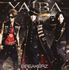 BREAKERZ / YAIBA