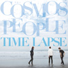 (Cosmos People) / TIME LAPSE
