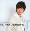 Takuya Matsuoka / My Past Collections T [CD+DVD]