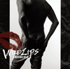  / WILD LIPS