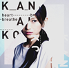 KANAKO / heart breathe [CD+DVD] []