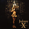 X / Jealousy [Blu-spec CD2]