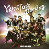 BOYS AND MEN / YAMATODancing [CD+DVD] []