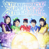 षۤ / ULTRA Ķ MIRACLE SUPER VERY POWER BALL