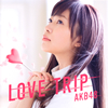 AKB48 / LOVE TRIP / 碌ʬʤ(Type A) [CD+DVD] []