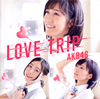 AKB48 / LOVE TRIP / 碌ʬʤ(Type B) [CD+DVD] []