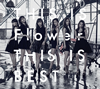 Flower / THIS IS Flower THIS IS BEST [2Blu-ray+2CD]