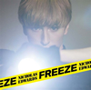 ˥饹ɥ / Freeze(̾B) []