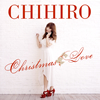 CHIHIRO / Christmas Love