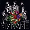 MYNAME / ALIVEAlways In Your Heart [CD+DVD] []