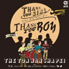 The - Thank you girl Thank you boy(󥭥塼 󥭥塼ܡ) [CD] []