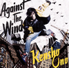  / Against The Wind(ƥ) [CD+DVD]