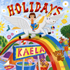 ¼  HOLIDAYS