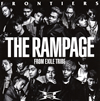 THE RAMPAGE from EXILE TRIBE / FRONTIERS [CD+DVD]