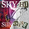 SKY-HI / Silly Game [CD+DVD]