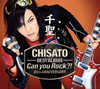  / CHISATO 20th ANNIVERSARY BEST ALBUMCan you Rock?! []