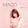 MACO / ҥȥ [CD+DVD] []